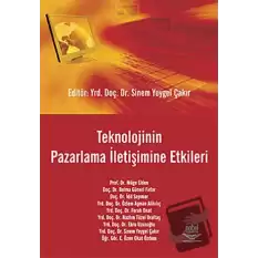 Teknolojinin Pazarlama İletişimine Etkileri