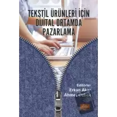 Tekstil Ürünleri İçin Dijital Ortamda Pazarlama