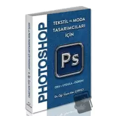 Tekstil ve Moda Tasarımcıları İçin Photoshop