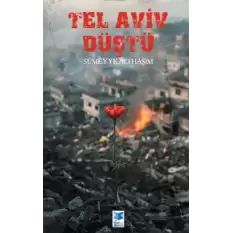 Tel Aviv Düştü