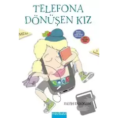 Telefona Dönüşen Kız