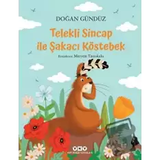 Telekli Sincap ile Şakacı Köstebek