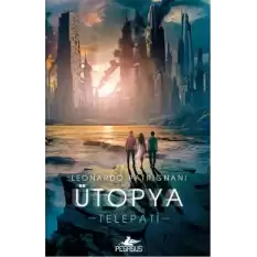 Telepati 3 - Ütopya