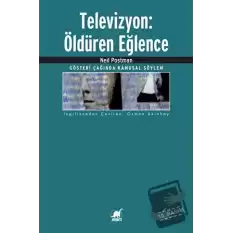 Televizyon: Öldüren Eğlence