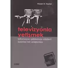 Televizyonla Yetişmek