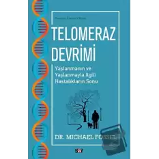 Telomeraz Devrimi