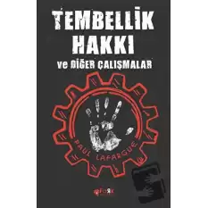 Tembellik Hakkı