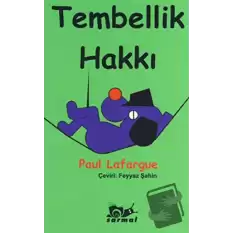 Tembellik Hakkı