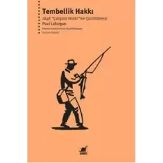 Tembellik Hakkı