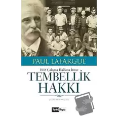 Tembellik Hakkı