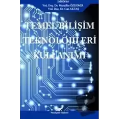 Temel Bilişim Teknolojileri Kullanımı