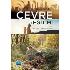 Temel Eğitim Döneminde Çevre Eğitimi