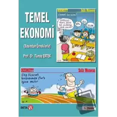 Temel Ekonomi (Basından Örneklerle)