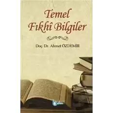 Temel Fıkhi Bilgiler