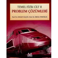 Temel Fizik Cilt 2 Problem Çözümleri