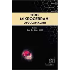 Temel Mikrocerrahi Uygulamaları