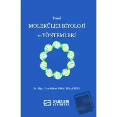 Temel Moleküler Biyoloji ve Yöntemleri