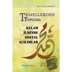 Temellerden Topluma Kelam İlminde Sosyal Açılımlar