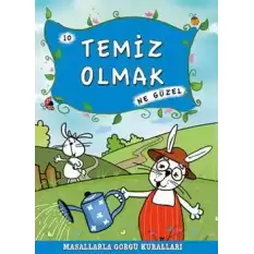 Temiz Olmak Ne Güzel