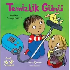 Temizlik Günü - Minik Yardımcılar