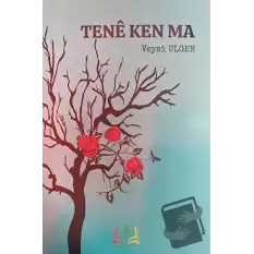 Tene Ken Ma