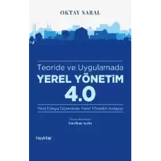 Teoride ve Uygulamada Yerel Yönetim 4.0