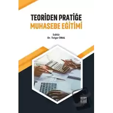 Teoriden Pratiğe Muhasebe Eğitimi