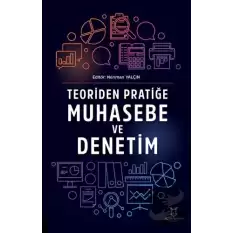 Teoriden Pratiğe Muhasebe ve Denetim