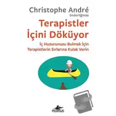 Terapistler İçini Döküyor