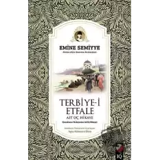 Terbiye-i Etfale Ait Üç Hikaye