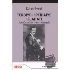 Terbiye-i İptidaiye Islahatı (İlköğretimin İyileştirilmesi)