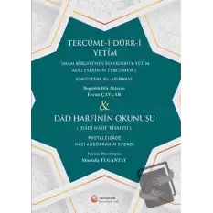 Tercüme-i Dürr-i Yetim ve Dad Harfinin Okunuşu