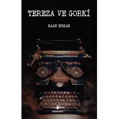 Tereza ve Gorki