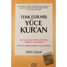 Terk Edilmiş Yüce Kuran