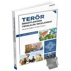 Terör Örgütlerinin Tipolojik İncelemesi