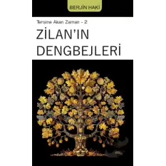 Tersine Akan Zaman 2 - Zilanın Dengbejleri