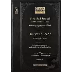 Tesdidül Kavaid Fi Şerhi Tecridil Akaid III Prestij (Ciltli)