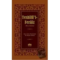 Teshilü’l-Feraiz (Ciltli)