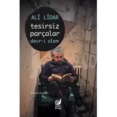 Tesirsiz Parçlar Devr-i Alem