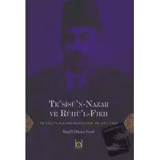 Te’sisü’n-Nazar ve Ruhü’l-Fıkh