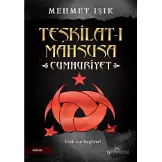 Teşkilat-ı Mahsusa - Cumhuriyet