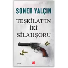 Teşkilatın İki Silahşoru