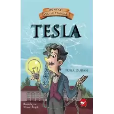 Tesla - Dünyayı Aydınlatanlar