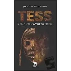 Tess - Kendini Kaybedenler