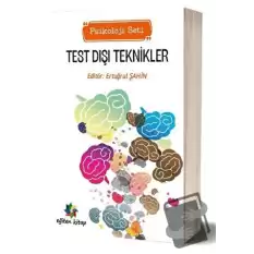 Test Dışı Teknikler