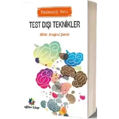 Test Dışı Teknikler (Psikoloji Seti)