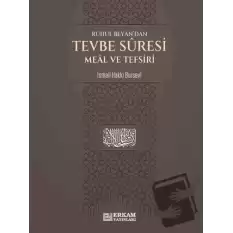 Tevbe Suresi Meal ve Tefsiri