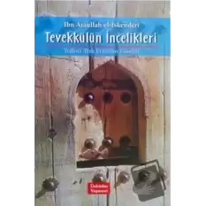 Tevekkülün İncelikleri