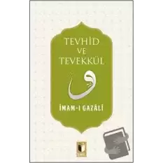 Tevhid ve Tevekkül