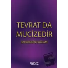 Tevrat Da Mucizedir